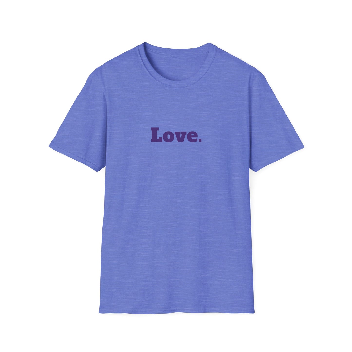 "Love." T-Shirt